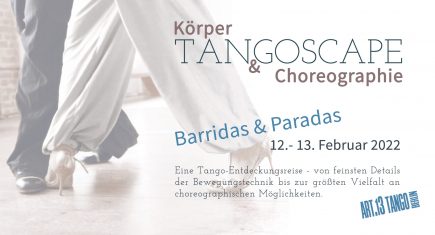 TANGOSCAPE: Körper & Choreographie | Barridas & Paradas | Workshop im LA BERLINESA