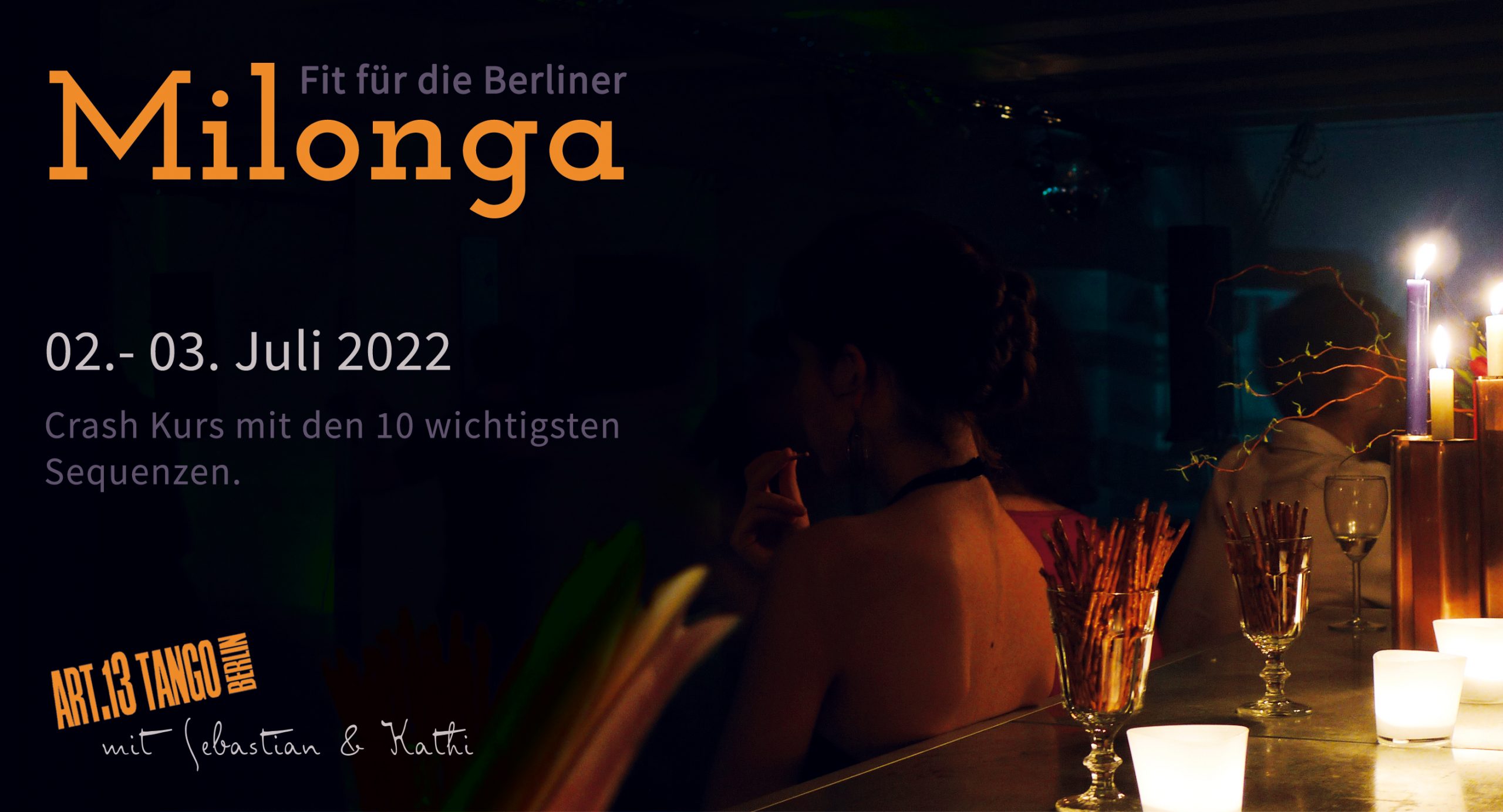 Fit für die Berliner Milongas - Crash Kurs mit den wichtigsten 10 Sequenzen | mit Sebastian & Kathi