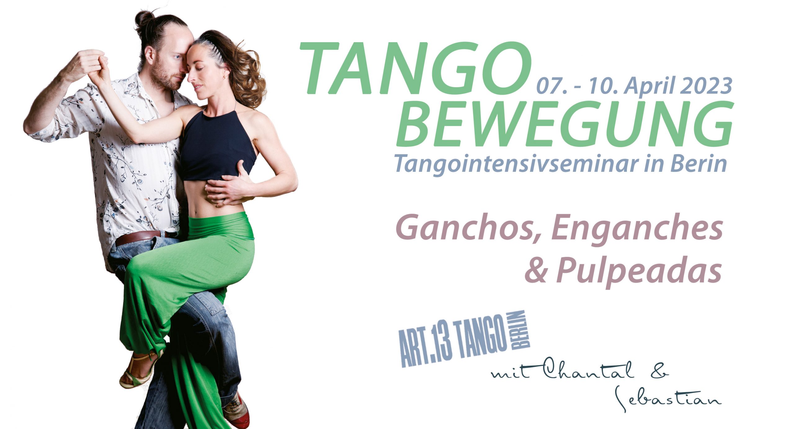 Tangobewegung Ostern in Berlin | mit Chantal & Sebastian