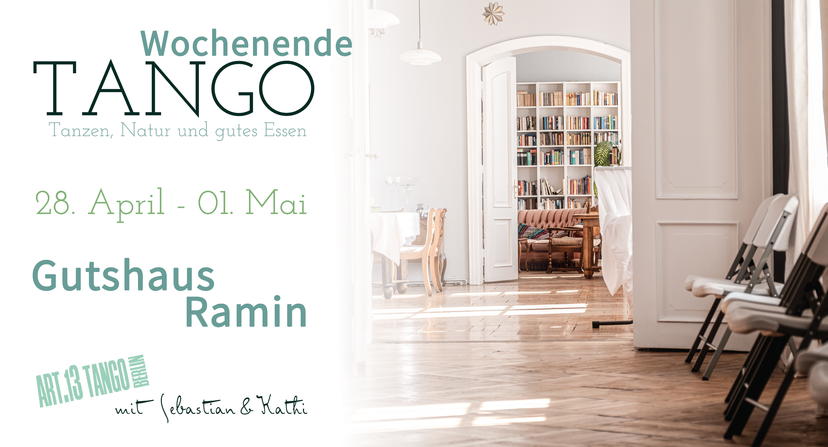 Tanz in den Mai | Langes Tangowochenende im Gutshaus Ramin