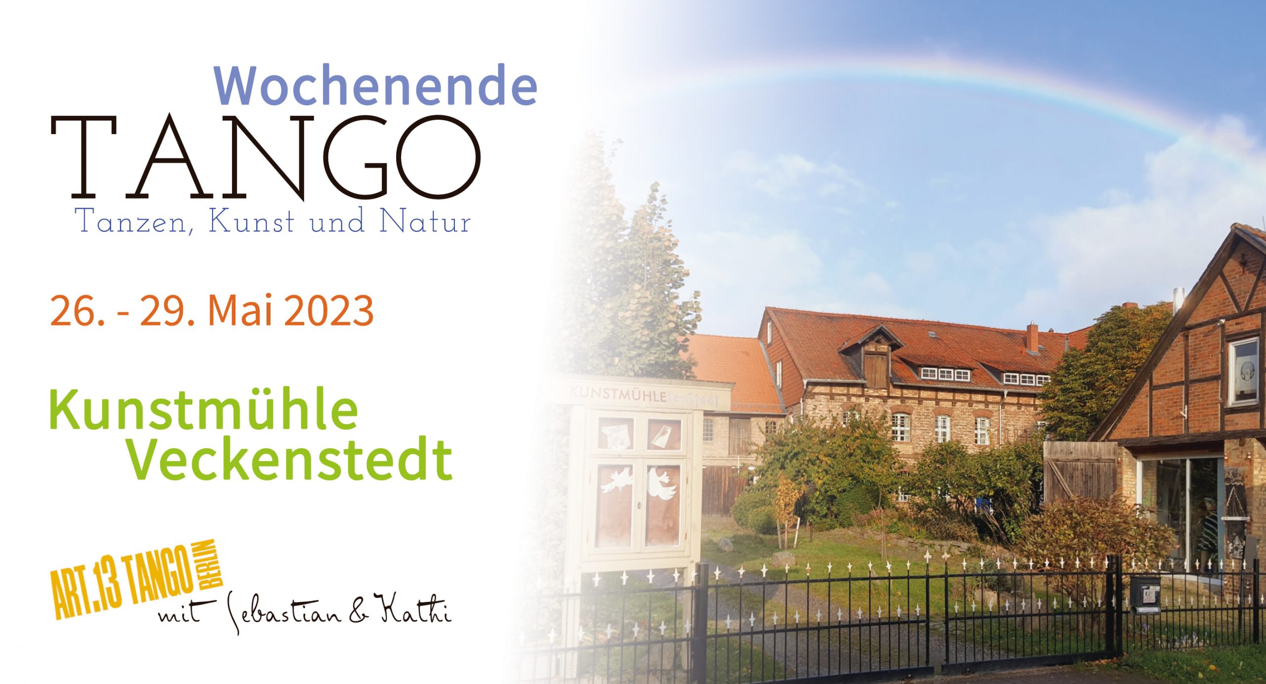 Pfingsten in der Kunstmühle Veckenstedt | Tangowochenende mit Sebastian & Kathi