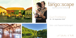 Tango::Scape | Tangoretreat im Gut Frohberg - September 2026