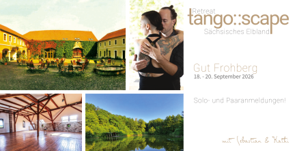 Tango::Scape | Tangoretreat im Gut Frohberg - September 2026