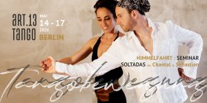 Tangobewegung Berlin | Soltadas & Tango Atrás
