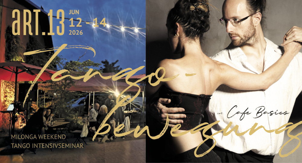 Tangobewegung im Café Basico | Stretch & Dynamik, Colgada als Verbindung